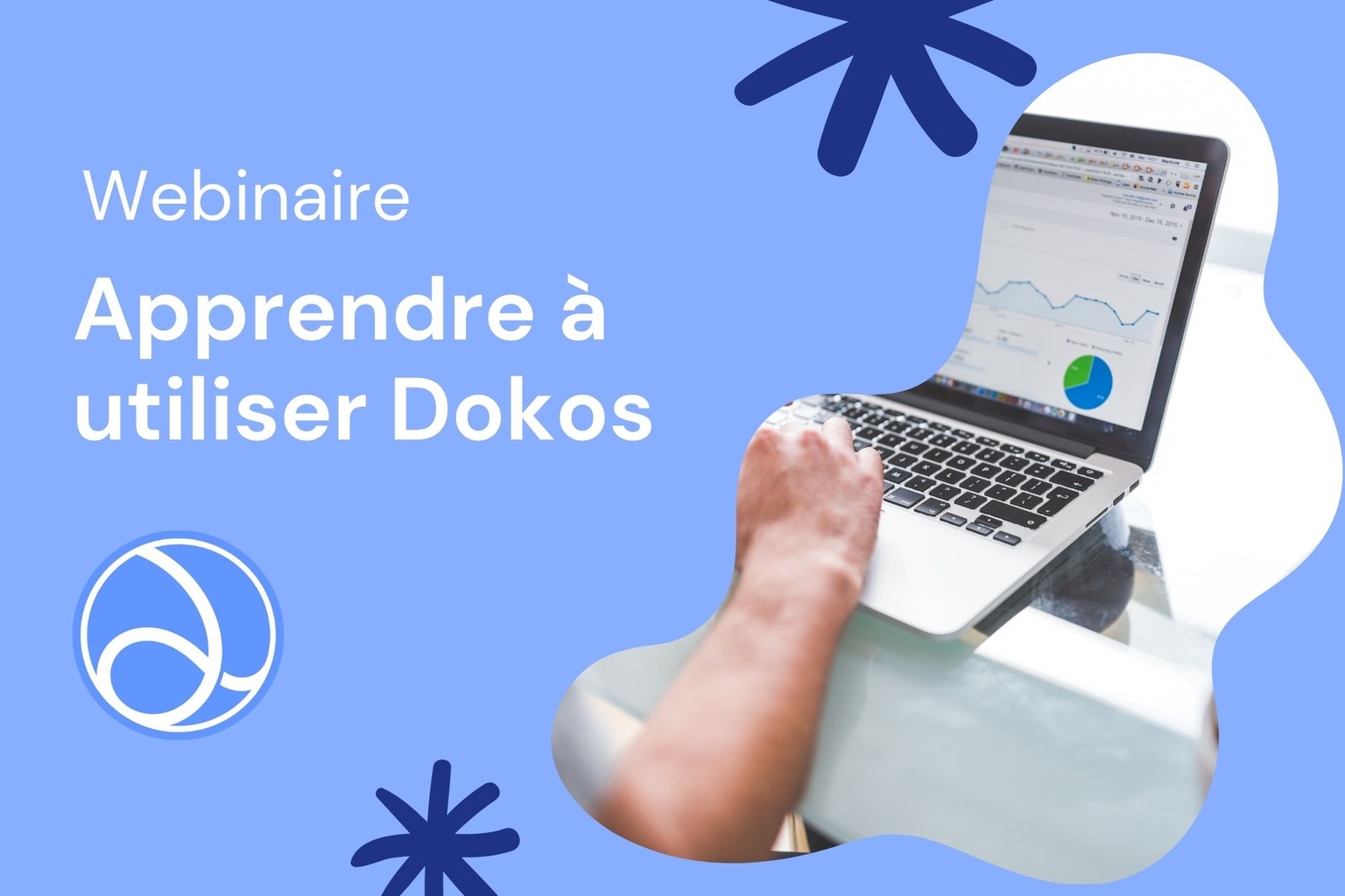 Webinaire - Apprendre à utiliser Dokos